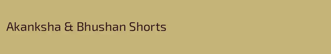 Akanksha & Bhushan Shorts